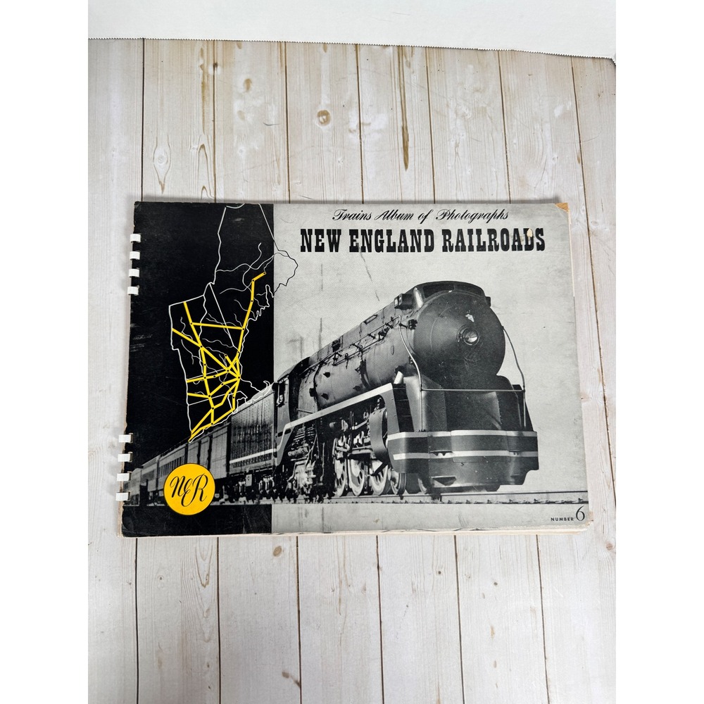 New England Railroads Kalmbach Trains Album No. 6 1944 Spiral-Bound Hardcover